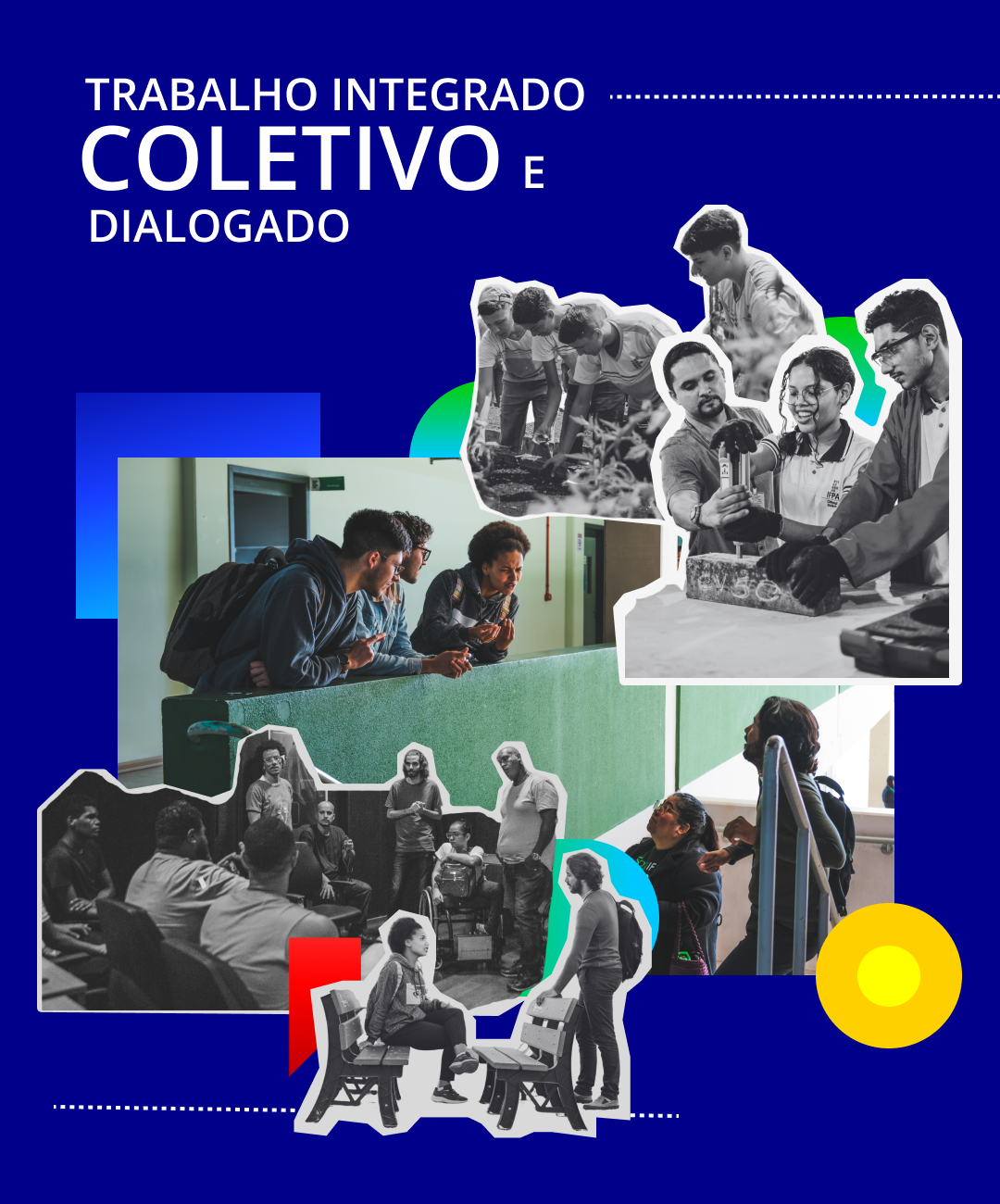 Trabalho integrado coletivo e dialogado